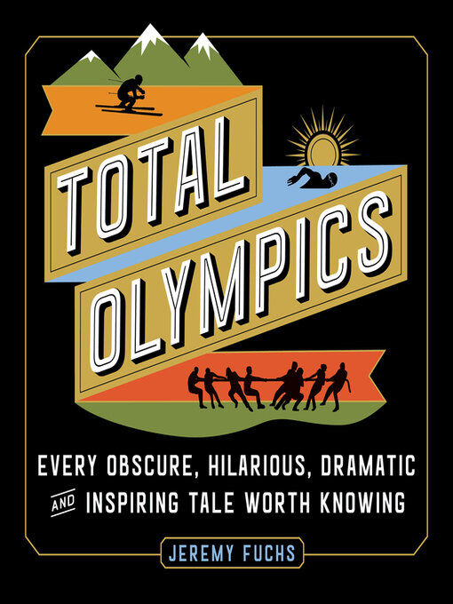 Title details for Total Olympics by Jeremy Fuchs - Available